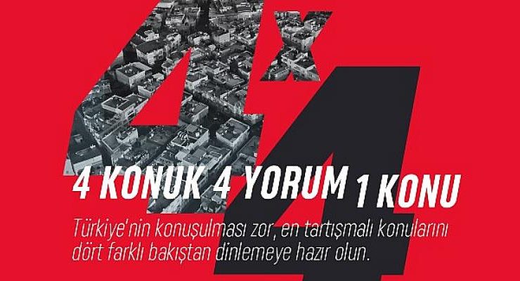 Türkiye’nin En Sıcak Gündem Konuları Dört Farklı Yorumla Karşınızda: “4×4” GAİN’de Yayında
